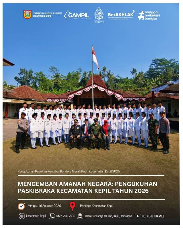 Mengemban Amanah Negara : Pengukuhan Paskibra Kecamatan Kepil Tahun 2026